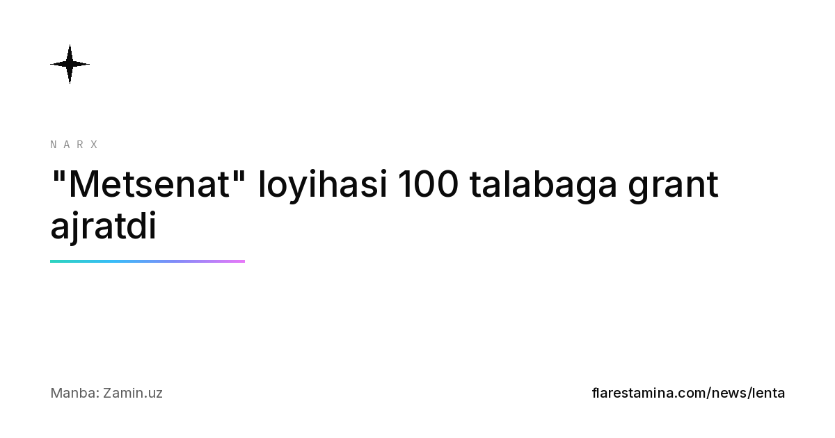 "Metsenat" loyihasi 100 talabaga grant ajratdi